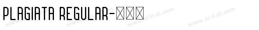 Plagiata Regular字体转换